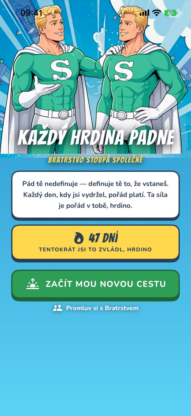 Zotavení po uklouznutí — každý hrdina padá, bratrstvo vstává spolu